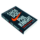 Shoe Dog: A Memoir by the Creator of NIKE by Phil Knight