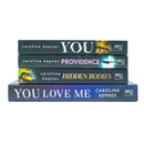Caroline Kepnes You Series 4 Books Collection Set (You, Hidden Bodies, Providence, You Love Me)