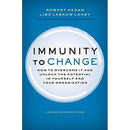 Immunity to Change: How to Overcome It and Unlock Potential in Yourself