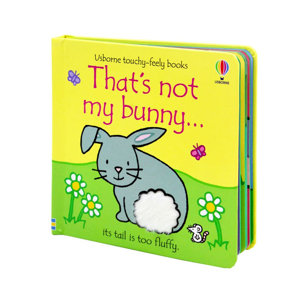 That's Not My Bunny (Usborne Touchy-Feely Board Books) By Fiona Watt