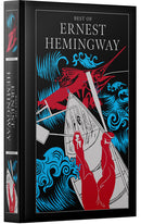 Best of Ernest Hemingway – Leather Bound Book Collection | Classic Novels, Timeless Stories & Iconic Literature by the Great American Author