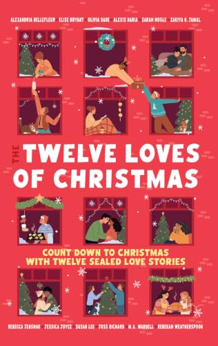 The Twelve Loves of Christmas Advent Calendar – 12 Festive Romance Short Stories – Christmas Book Gift