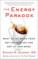 The Energy Paradox Book by Dr. Steven R. Gundry MD | Restore Energy & Vitality with Nutrition, Wellness, Fitness, & Lifestyle Transformation