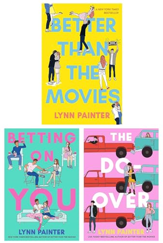 Lynn Painter 3 paperback Book Collection Set | Young Adult Romance Fiction – Better Than the Movies, The Do-Over & Betting on You (Bestselling Novels)