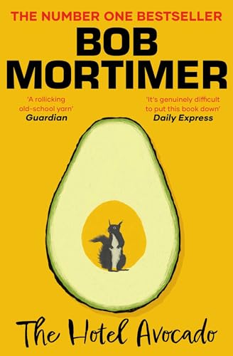 The Hotel Avocado: The number one bestselling novel from the multi-million selling author (Gary Thorn, 2)