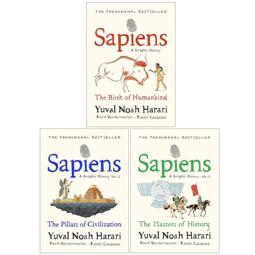 Sapiens a Graphic History Volume 1-3 Books Collection Set By Yuval Noah Harari (The Birth of Humankind, The Pillars of Civilization and The Masters of History)