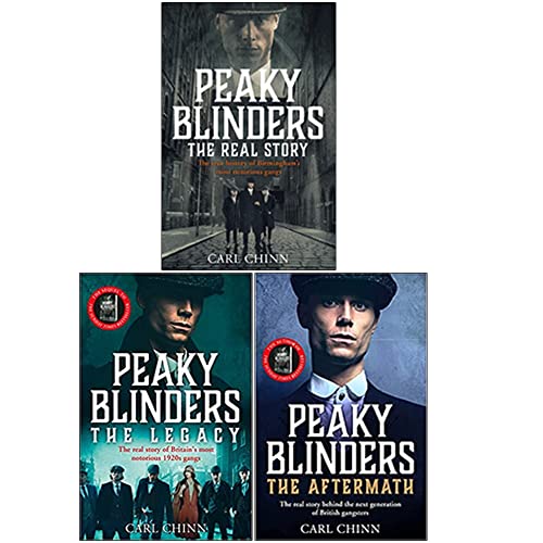 Peaky Blinders Collection 3 Books Set By Carl Chinn (The Real Story, The Legacy, The Aftermath)