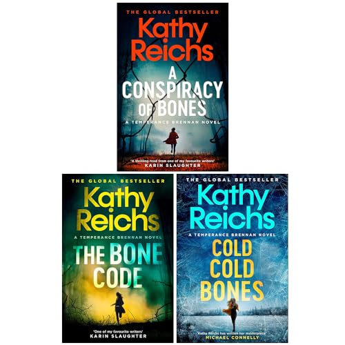 Temperance Brennan Series 19-21 Collection 3 Books Set By Kathy Reichs (A Conspiracy of Bones, The Bone Code & Cold, Cold Bones)