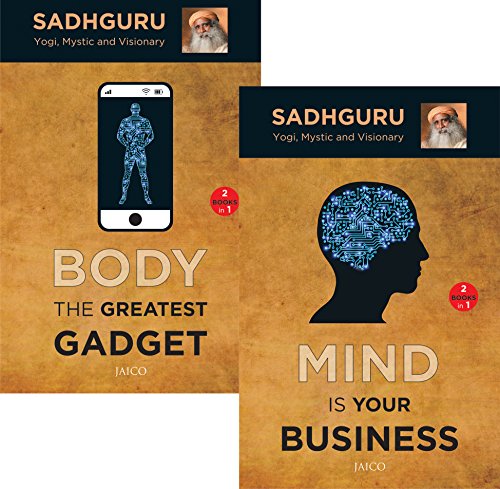 Mind is Your Business / Body the Greatest Gadget (2 books in 1) by Sadhguru