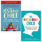 The Yes Brain Child, The Whole-Brain Child 2 Books Collection Set by Dr. Tina Payne Bryson & Dr. Daniel Siegel