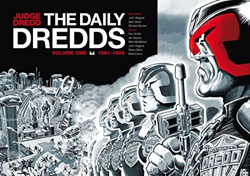 Judge Dredd: The Daily Dredds Volume One: 1981–1986 – Vintage Sci-Fi Comic Strips Collection | Hardcover