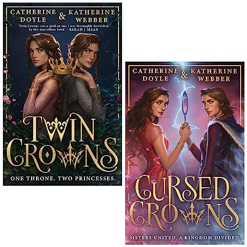 Twin Crowns Series By Katherine Webber and Catherine Doyle 2 Books Collection Set (Twin Crowns, Cursed Crowns)