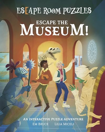 Escape Room Puzzles: Escape the Museum!: An Interactive Puzzle Adventure (Arcturus Escape Rooms)| Hardcover