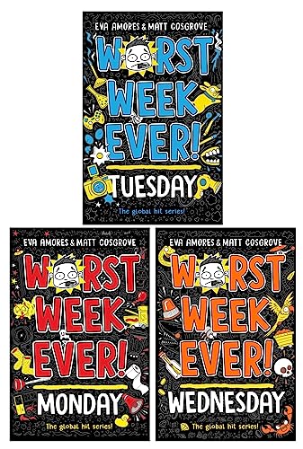 Worst Week Ever! Series 3 Books Collection Set By Eva Amores & Mat Gosgrove (Worst Week Ever! Monday, Worst Week Ever! Tuesday, Worst Week Ever! Wednesday)