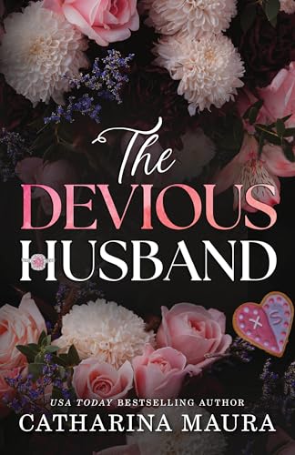 The Devious Husband: A Forbidden Enemies to Lovers Arranged Marriage Romance (The Windsors Book 6)