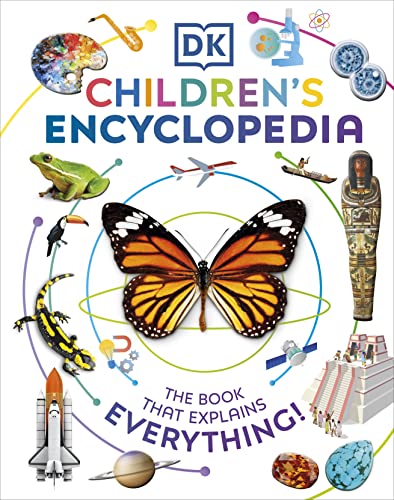 DK Children's Encyclopedia: The Book That Explains Everything | Illustrated Educational Reference Book for Kids | Fun Learning, Facts & Knowledge