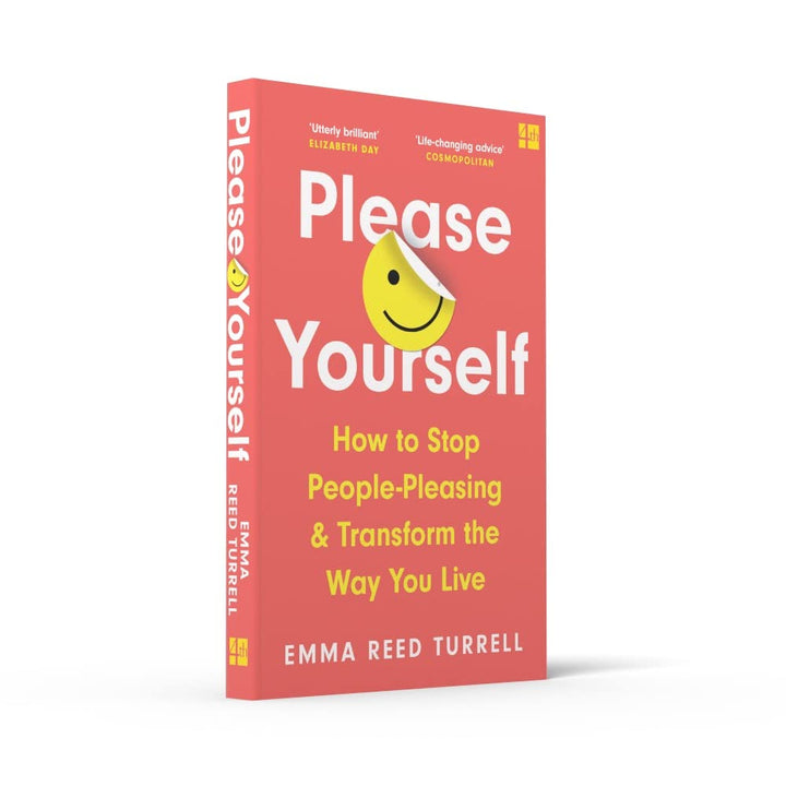Please Yourself: A Powerful Self-Improvement Guide for Setting Boundaries and Prioritising Self-Care Book by Emma Reed Turrell