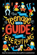 The (Nearly) Teenage Boy's Guide to (Almost) Everything | Fun & Humorous Life Advice, Tips, & Skills for Growing Up – Parenting & Youth Book