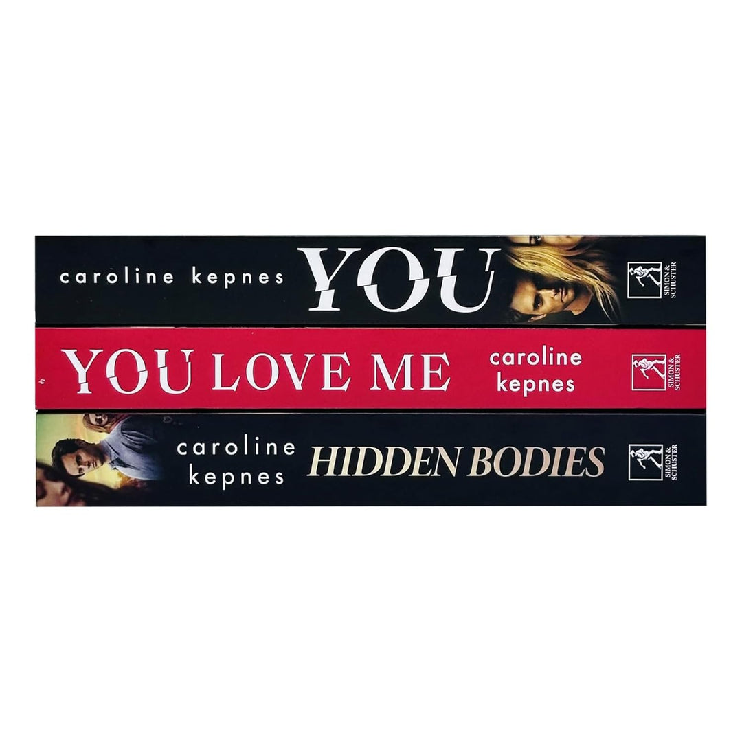 Caroline Kepnes Collection 3 Books Set- You, Hidden Bodies, You Love Me