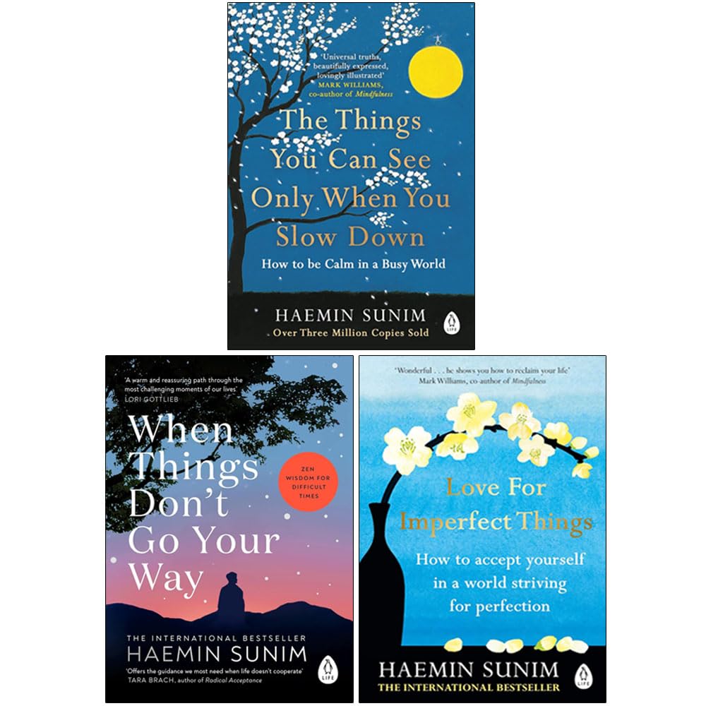 Haemin Sunim Collection 3 Books Set (The Things You Can See Only When You Slow Down, When Things Don't Go Your Way, Love for Imperfect Things)