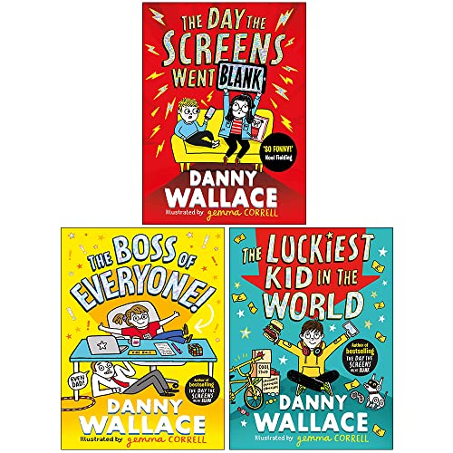 Danny Wallace Collection 3 Books Set (The Day the Screens Went Blank, The Boss of Everyone, The Luckiest Kid in the World)