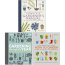 RHS Complete Gardener's Manual, RHS Gardening Through the Year & RHS How To Garden When You're New To Gardening 3 Books Collection Set