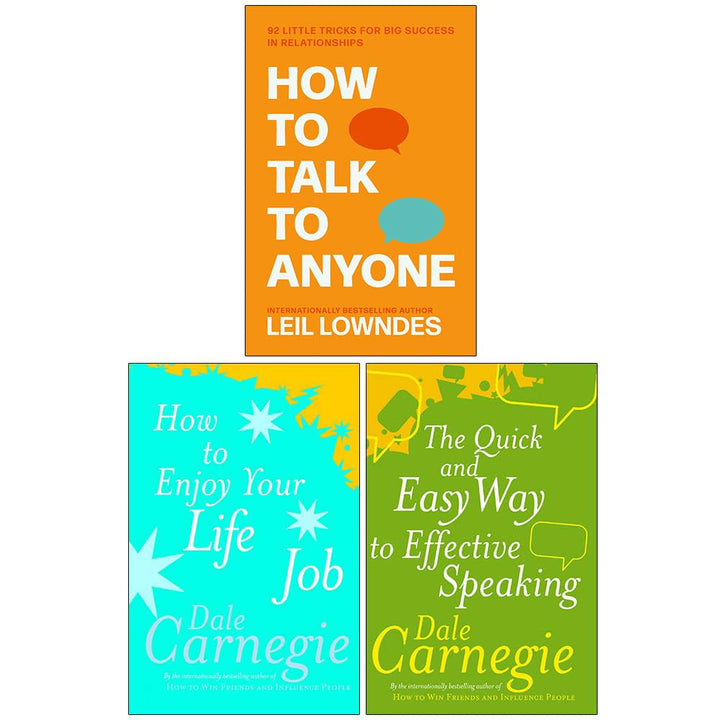 How to Talk to Anyone, How to Enjoy Your Life and Job & The Quick and Easy Way to Effective Speaking 3 Books Collection Set – Communication, Confidence & Personal Development