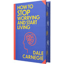 How To Stop Worrying And Start Living Book by Dale Carnegie | Sprayed Edge Deluxe Hardcover Edition – Master the Art of Happiness, Confidence & Inner Peace
