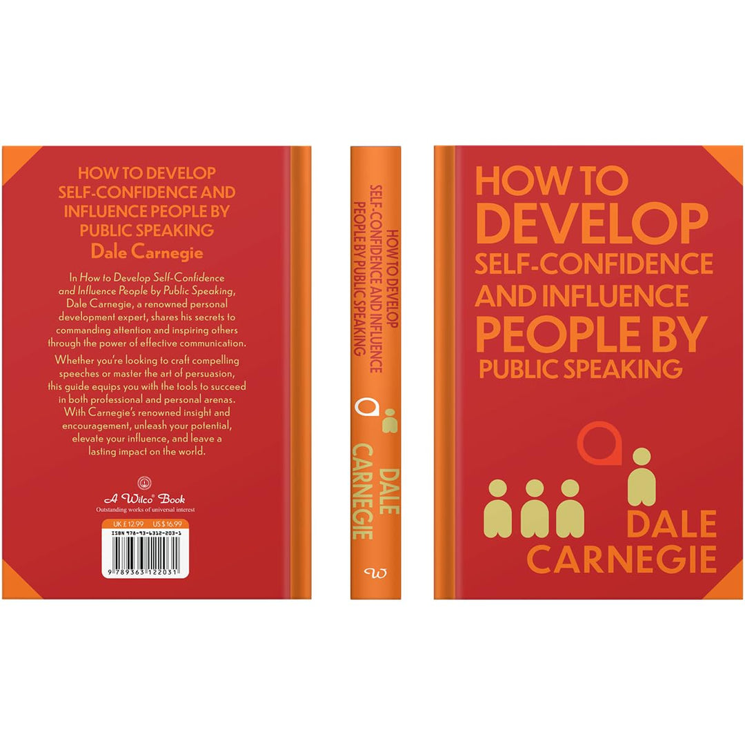 How To Develop Self-Confidence And Influence People By Public Speaking Book By Dale Carnegie | Classics Sprayed Edge Deluxe Hardcover Edition