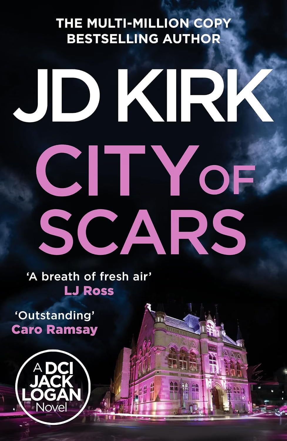 DCI Logan Crime Thrillers 11-15: 5 Books Collection Set By JD Kirk (An Isolated Incident, Colder than the Grave, Come Hell or High Water, City of Scars and Here Lie the Dead)