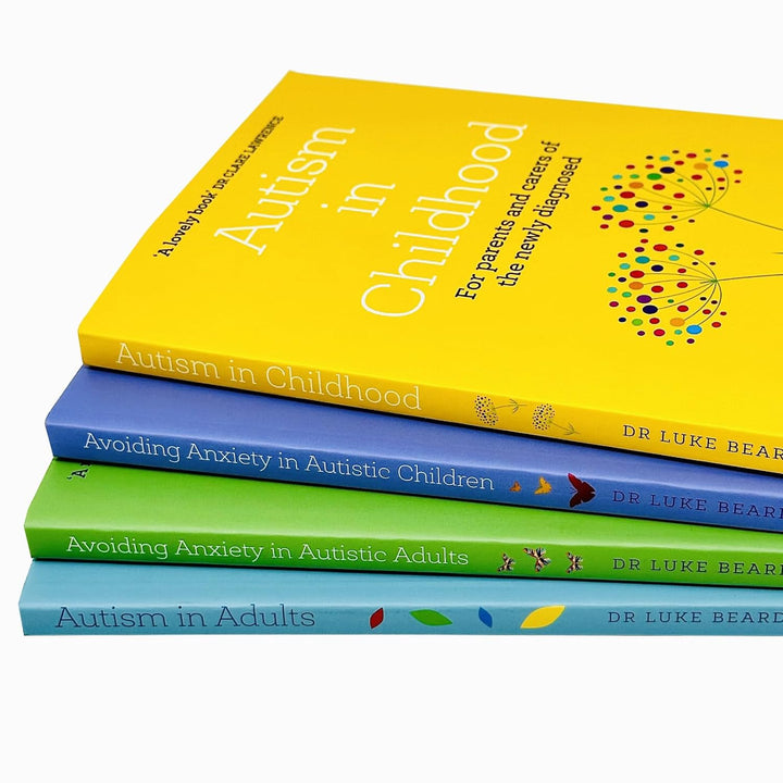 Luke Beardon Collection 4 Books Set– Expert Guides on Autism, Anxiety & Mental Health: Autism in Childhood,Autistic Adults,Coping Strategies & Support