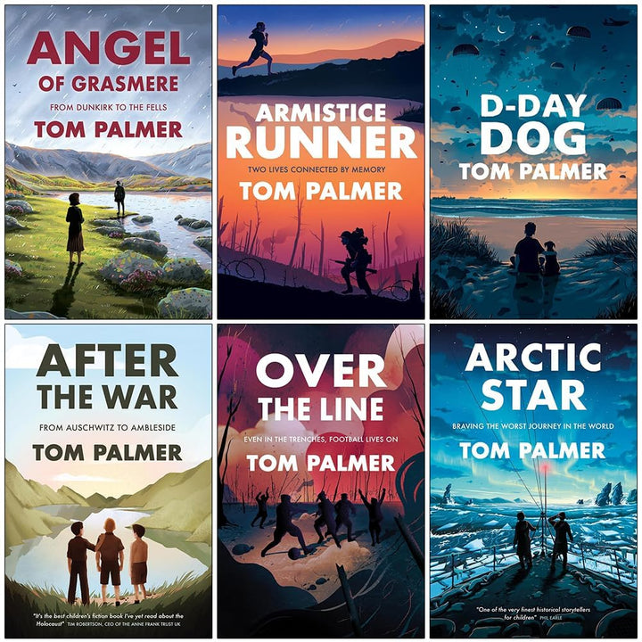 Tom Palmer Conkers Series 6 Books Collection Set (Armistice Runner, D-Day Dog, After the War, Over the Line, Angel of Grasmere & Arctic Star)