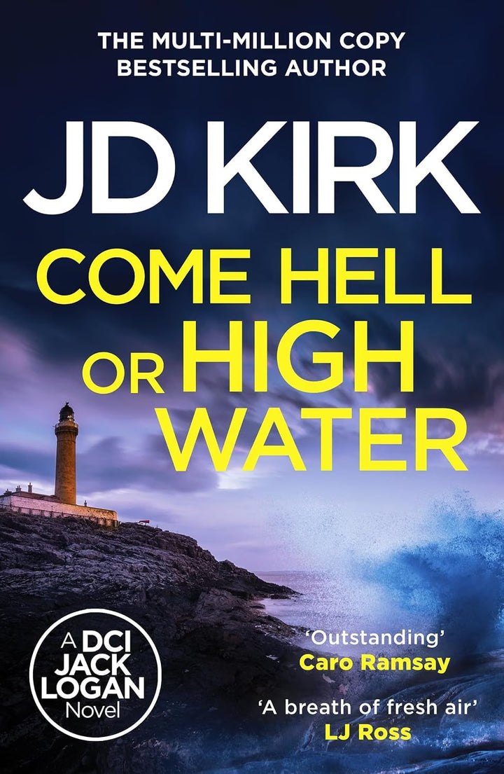 DCI Logan Crime Thrillers 11-15: 5 Books Collection Set By JD Kirk (An Isolated Incident, Colder than the Grave, Come Hell or High Water, City of Scars and Here Lie the Dead)