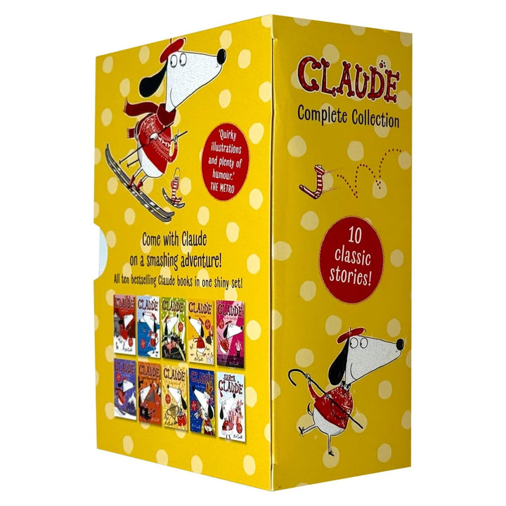 Claude A Rather Smashing Collection 10 Books Set by Alex T. Smith (In The City, On Holiday, At The Circus, In The Country, In The Spotlight, On The Slopes & MORE!)