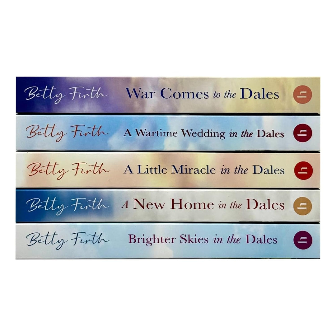 Made in Yorkshire Series 5 Books Collection Set By Betty Firth (Brighter Skies in the Dales,A New Home in the Dales,Little Miracle in the Dales,Wartime Wedding in the Dales and War Comes to the Dales)