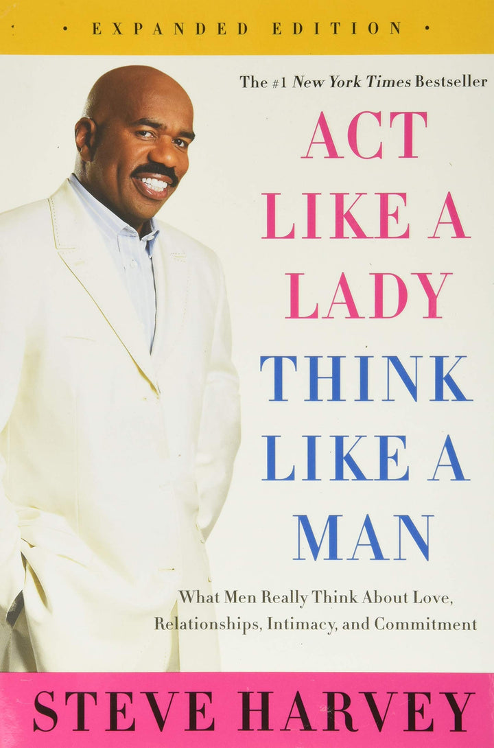Act Like a Lady, Think Like a Man, Expanded Edition by Steve Harvey | Paperback Book