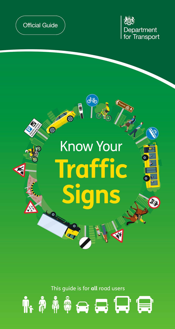 Know Your Traffic Signs Book (Official DVSA Edition, Paperback) – Essential Guide for Learner Drivers, Riders & Instructors