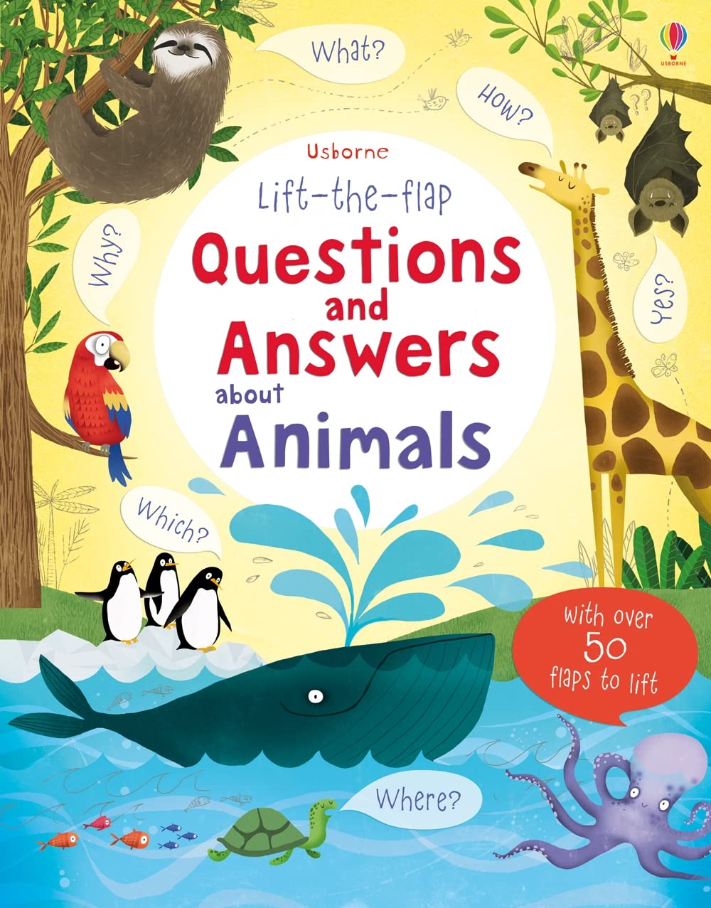 Lift the Flap Questions and Answers about Animals (Questions and Answe ...