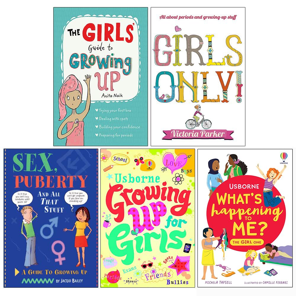Growing Up For Girls 5 Books Collection Set (The Girls' Guide to Growing Up, Girls Only! All About Periods, Sex, Puberty and All That Stuff, Growing up for Girls and What's Happening To Me? The Girl One)