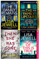 Lisa Jewell 4 Books Collection Set (None Of This Is True, The Family Upstairs, The Family Remains and Then She Was Gone)