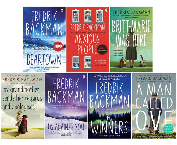 Fredrik Backman 7 Books Collection Set (Beartown, Us Against You, The Winners, Anxious People, Britt-Marie Was Here, My Grandmother Sends Her Regards and Apologises & A Man Called Ove)