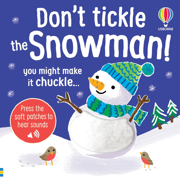 Don't Tickle the Snowman! (DON'T TICKLE Touchy Feely Sound Books)