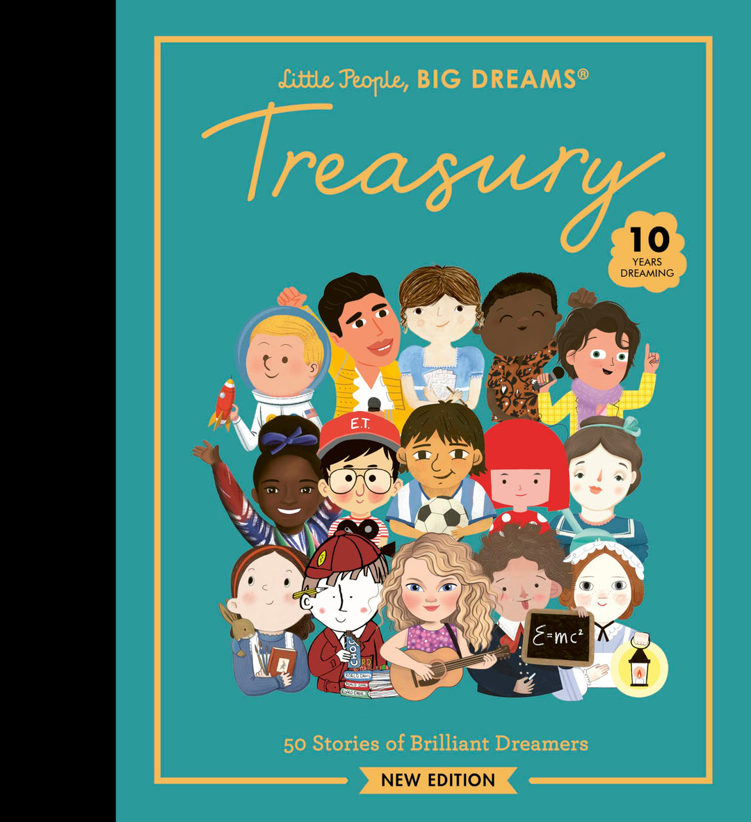 Little People, BIG DREAMS: Treasury: 50 Stories of Brilliant Dreamers
