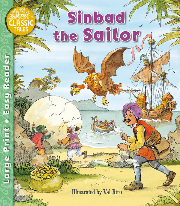 Sinbad the Sailor - A Thrilling Adventure in Classic Tales Easy Readers for Kids Aged 6+ Years