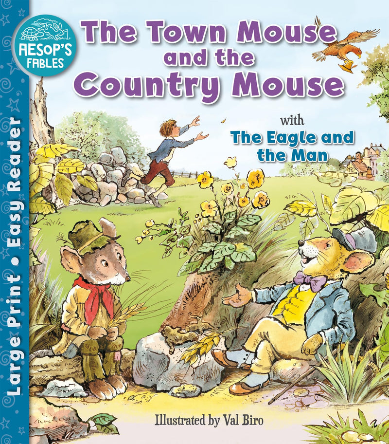 The Town Mouse and the Country Mouse and The Eagle and the Man - Aesop's Fables Easy Readers for Ages 6+