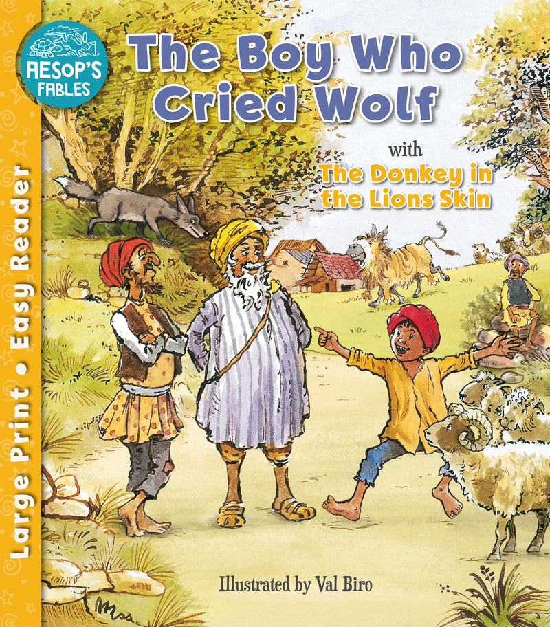 The Boy Who Cried Wolf and The Donkey in the Lion's Skin - Aesop's Fables Easy Readers for Children Age 6+