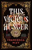 This Vicious Hunger Book