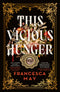 This Vicious Hunger Book