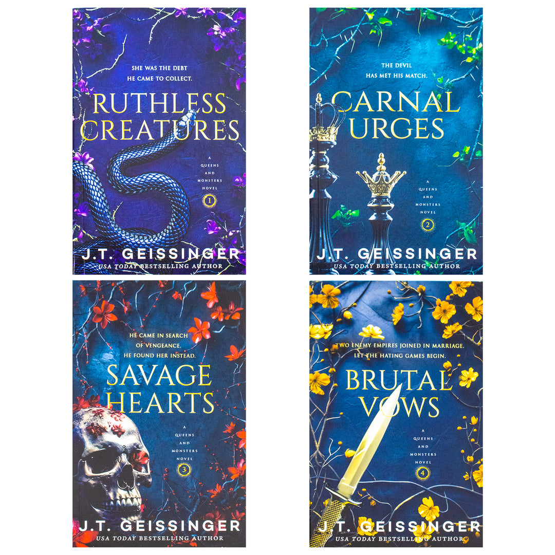 Queens and Monsters Series by J. T. Geissinger 4 Books Collection Set (Ruthless Creatures, Carnal Urges, Savage Hearts and Brutal Vows)