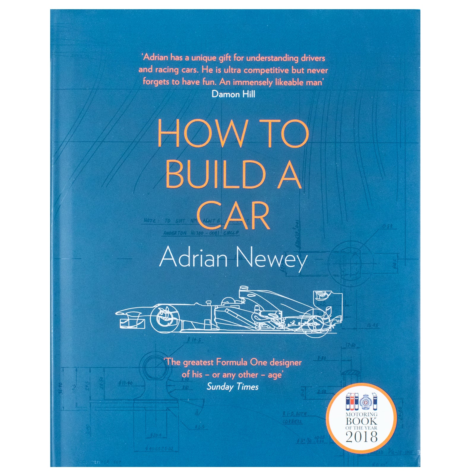 How to Build a Car by Adrian Newey: A F1 Designer's Autobiography